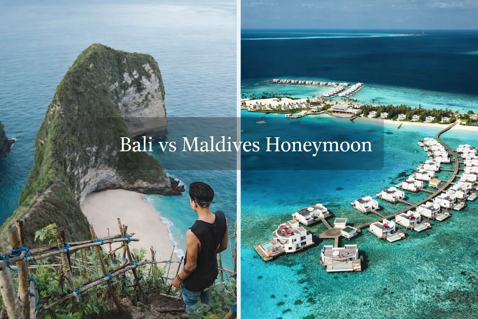 Bali vs Maldives for a Romantic Honeymoon – Optimum Safar Travel Blog